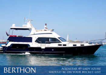 Aquastar 49 LADY AZURE – Should be on your bucket list