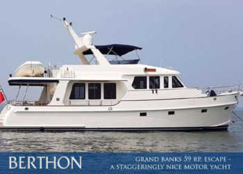 Grand Banks 59 RP, ESCAPE – A staggeringly nice motor yacht