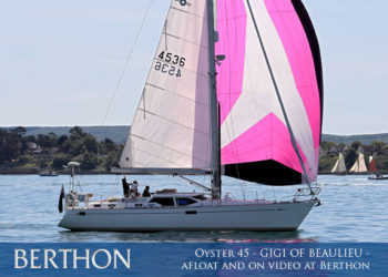 Oyster 45 – GIGI OF BEAULIEU – afloat and on video at Berthon