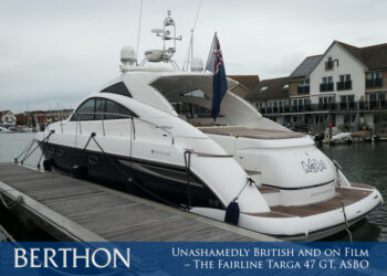 Unashamedly British & on Film – Fairline Targa 47 GT, ASBO