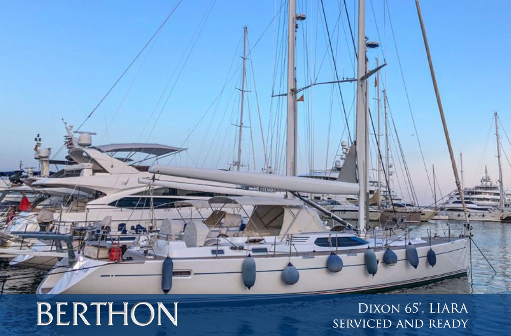 Dixon 65’, LIARA – serviced & ready for her new owner